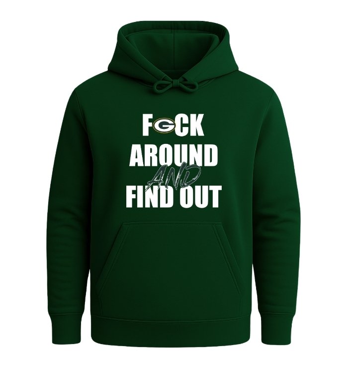 Green Bay Packers F*ck Around And Find Out - Image 2