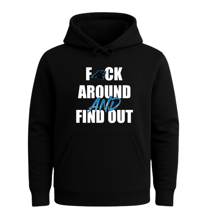 Carolina Panthers F*ck Around And Find Out - Image 2