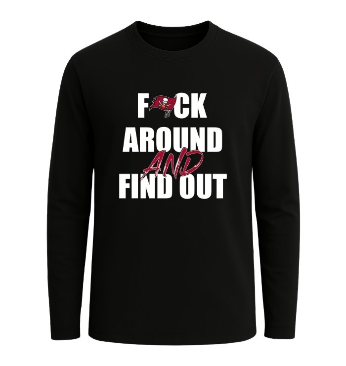 Tampa Bay Buccaneers F*ck Around And Find Out - Image 4