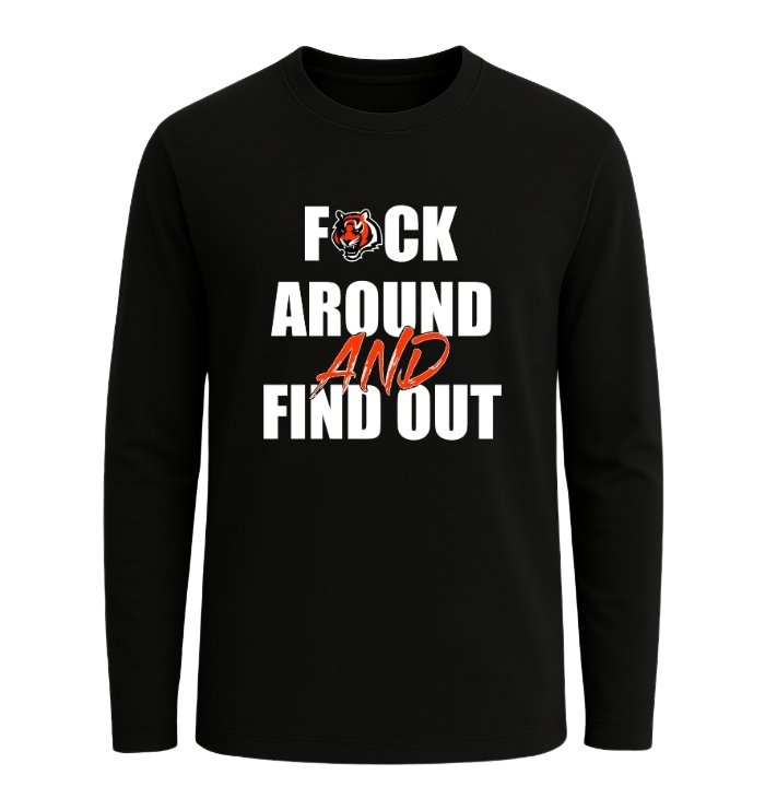 Cincinnati Bengals F*ck Around And Find Out - Image 3