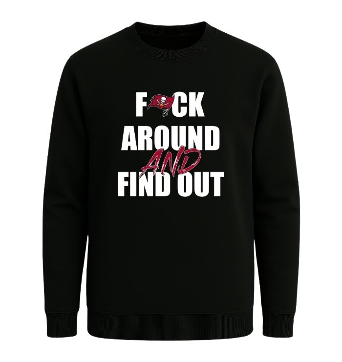 Tampa Bay Buccaneers F*ck Around And Find Out - Image 3