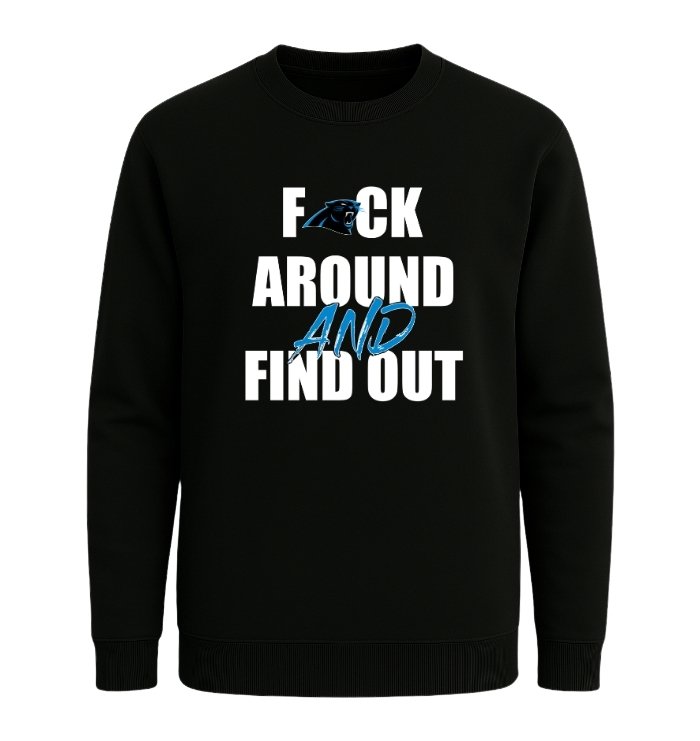 Carolina Panthers F*ck Around And Find Out - Image 4