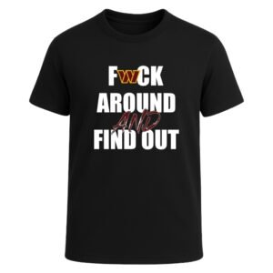 Washington Commanders F*ck Around And Find Out